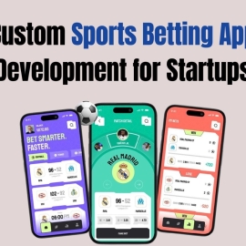 Custom Sports Betting App Development for Startups