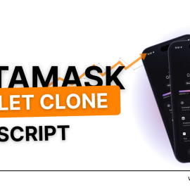 Metamask Wallet Clone Script with Advanced Security & Scalability