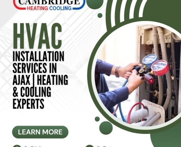 HVAC Installation Services in Ajax | Heating & Cooling Experts