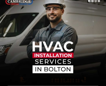 HVAC Installation Services in Bolton | Heating & Cooling Experts